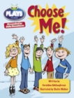Bug Club Guided Plays by Julia Donaldson Year Two Lime Lime Choose Me - Book