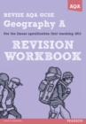 REVISE AQA: GCSE Geography Specification A Revision Workbook - Book