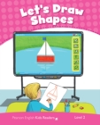 Level 2: Let's Draw Shapes CLIL AmE - Book