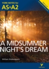 A Midsummer Night's Dream: York Notes for AS & A2 - Book