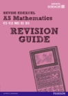 REVISE EDEXCEL: AS Mathematics Revision Guide - Book