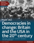 Edexcel AS/A Level History, Paper 1&2: Democracies in change: Britain and the USA in the 20th century Student Book + ActiveBook - Book