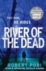 River of the Dead : Crime Thriller - eBook