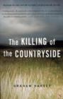 The Killing Of The Countryside - eBook