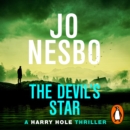 The Devil's Star : The edge-of-your-seat fifth Harry Hole novel from the No.1 Sunday Times bestseller - eAudiobook