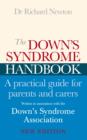 The Down's Syndrome Handbook : The Practical Handbook for Parents and Carers - eBook