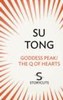 Goddess Peak/The Q of Hearts (Storycuts) - eBook