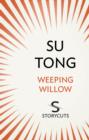 Weeping Willow (Storycuts) - eBook