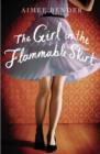 The Girl in the Flammable Skirt - eBook