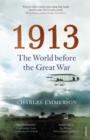 1913 : The World before the Great War - eBook