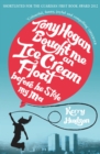 Tony Hogan Bought Me an Ice-cream Float Before He Stole My Ma - eBook
