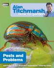 Alan Titchmarsh How to Garden: Pests and Problems - eBook