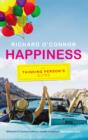 Happiness : The Thinking Person's Guide - eBook