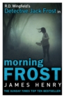 Morning Frost : DI Jack Frost series 3 - eBook