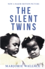The Silent Twins : Now a major motion picture starring Letitia Wright - eBook