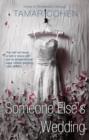 Someone Else's Wedding - eBook