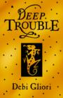 Deep Trouble - eBook