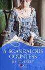 A Scandalous Countess: A Rouge Historical Romance - eBook