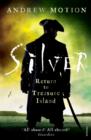 Silver : Return to Treasure Island: Young Adult Edition - eBook