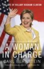 A Woman In Charge : The Life of Hillary Rodham Clinton - eBook