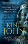 King John : Treachery, Tyranny and the Road to Magna Carta - eBook