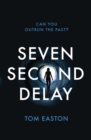 Seven Second Delay - eBook