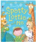 Spotty Lottie and Me - eBook