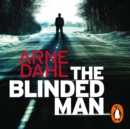 The Blinded Man - eAudiobook