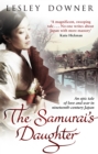 The Samurai's Daughter : The Shogun Quartet, Book 4 - eBook