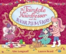 The Fairytale Hairdresser and the Sugar Plum Fairy - eBook