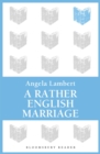 A Rather English Marriage - eBook