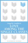 Love Among the Single Classes - eBook