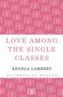 Love Among the Single Classes - Book