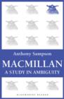 Macmillan : A Study in Ambiguity - eBook