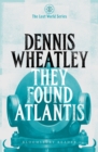 They Found Atlantis - eBook