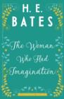 The Woman Who Had Imagination - eBook