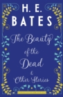 The Beauty of the Dead and Other Stories - eBook