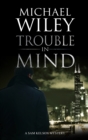 Trouble in Mind - eBook
