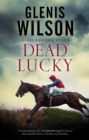 Dead Lucky - Book