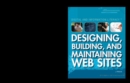 Designing, Building, and Maintaining Web Sites - eBook