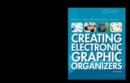 Creating Electronic Graphic Organizers - eBook