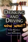 Drinking and Driving. Now What? - eBook