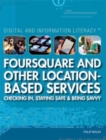 Foursquare and Other Location-Based Services - eBook