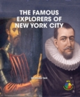 The Famous Explorers of New York City - eBook
