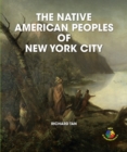 The Native American Peoples of New York City - eBook