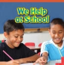 We Help at School - eBook