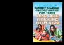 Money-Making Opportunities for Teens Who Like Working with Kids - eBook