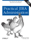 Practical JIRA Administration - Book