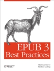 EPUB 3 Best Practices : Optimize Your Digital Books - eBook