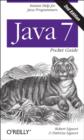 Java 7 Pocket Guide, - Book